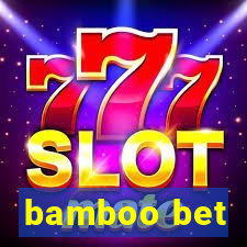 bamboo bet